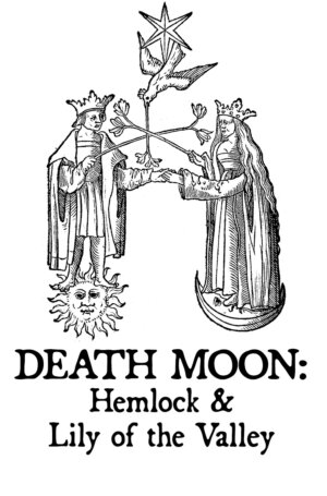 HEMLOCK AND LILY OF THE VALLEY